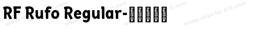 RF Rufo Regular字体转换
